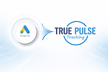 TRUE Pulse Google Ads call tracking integration dashboard